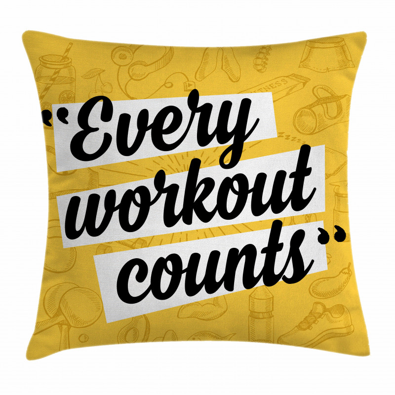 Every Workout Counts Pillow Cover