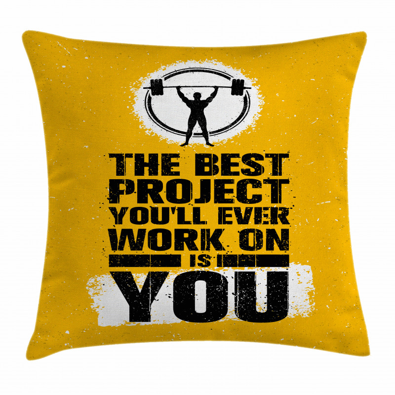 Best Project is You Pillow Cover