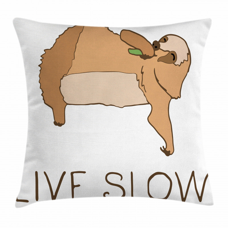 Happy Character Live Slow Pillow Cover