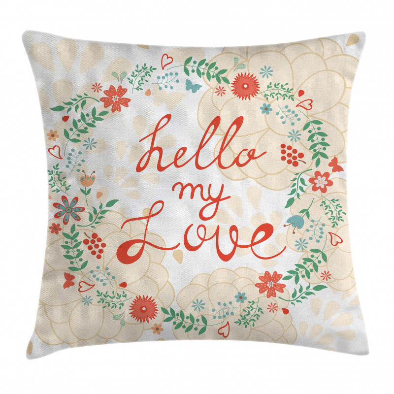 Hello My Love Typography Pillow Cover