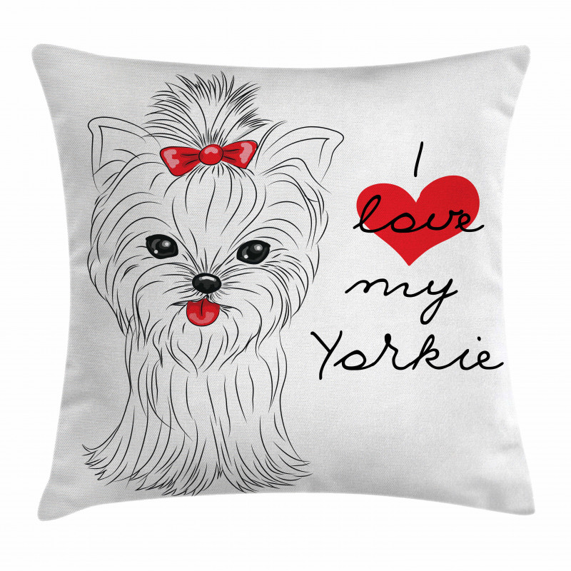 I Love My Yorkie Terrier Pillow Cover