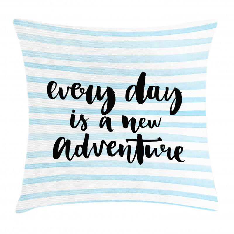 Life Inspiration Art Pillow Cover