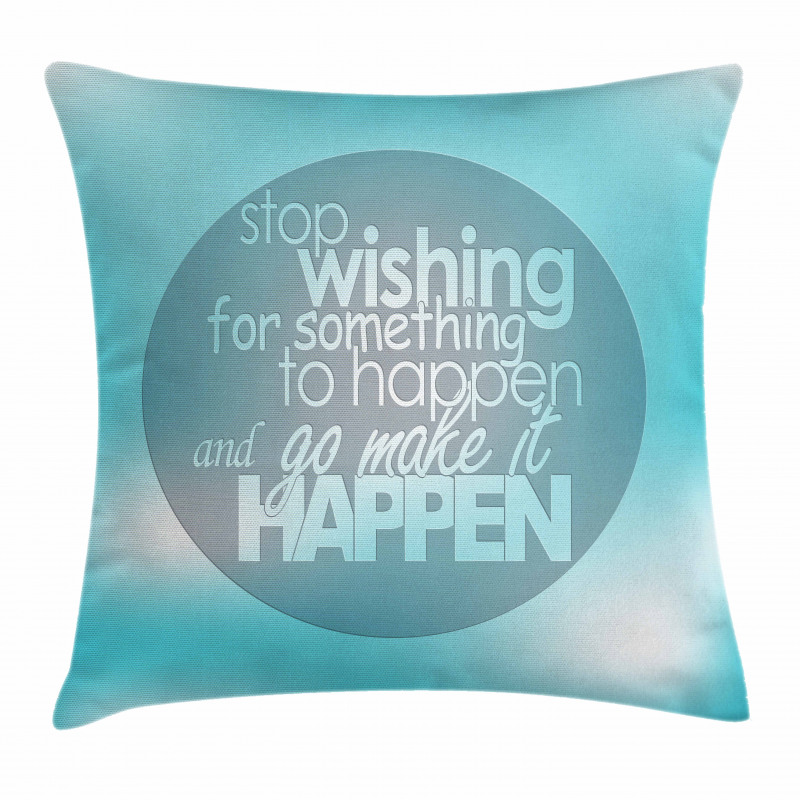 Wise Words on Blue Pillow Cover