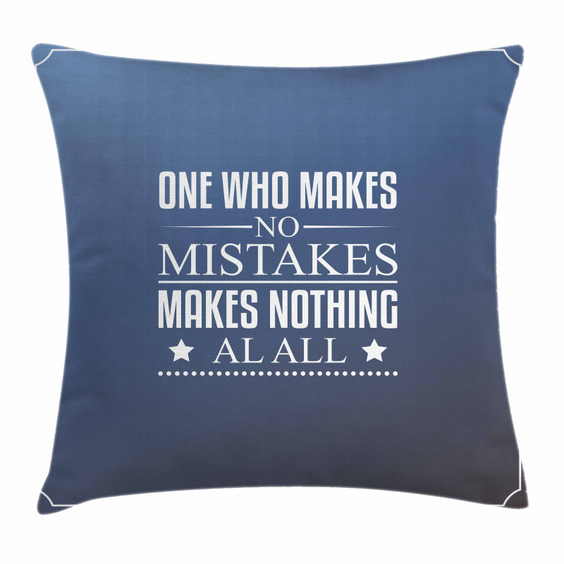 Value of Mistakes Pillow Cover