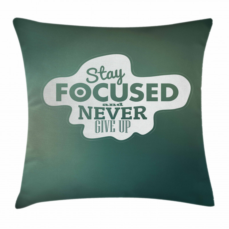 Stay Focused Words Pillow Cover