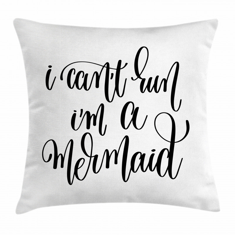 Mythical Saying Pillow Cover