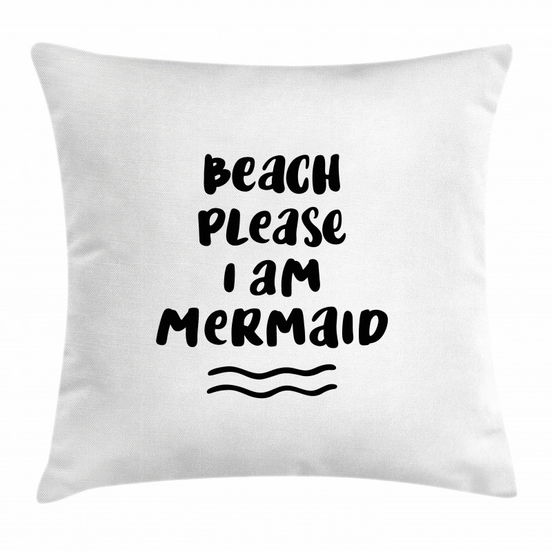 Beach Please Phrase Pillow Cover