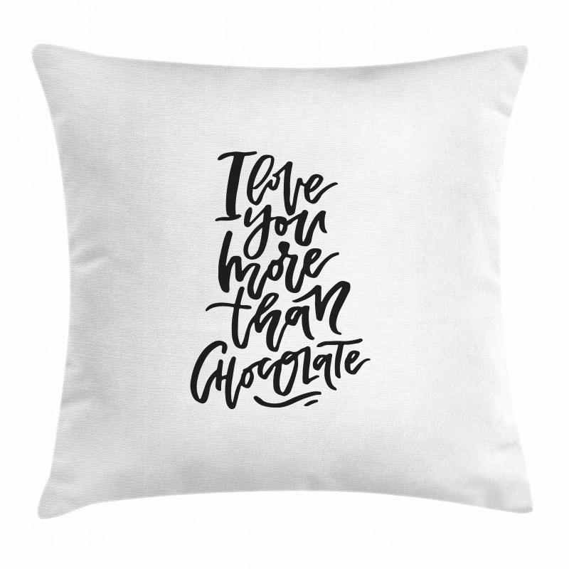 Chocolate Phrase Pillow Cover