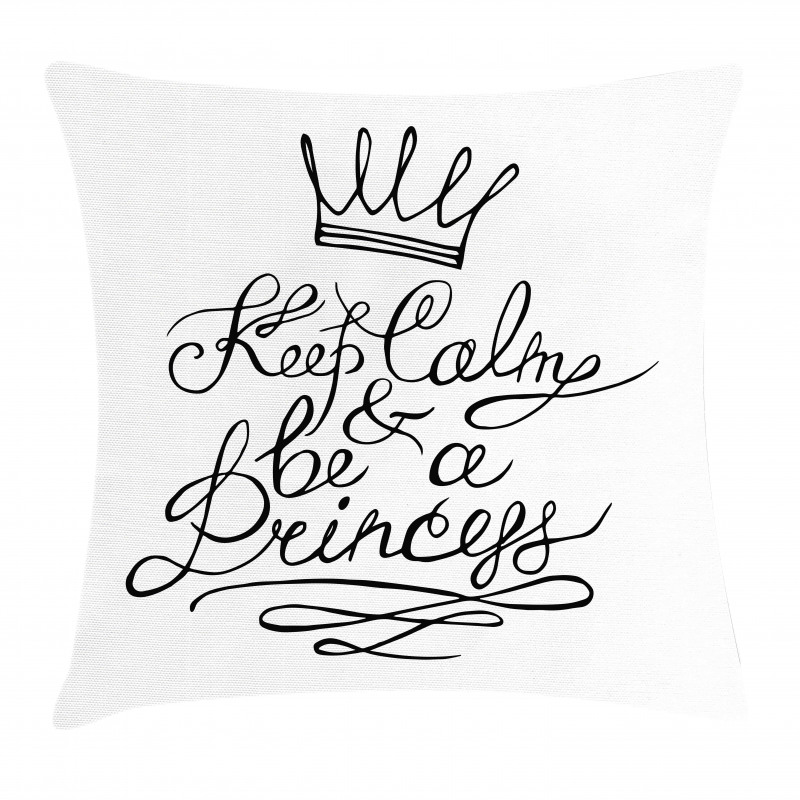 Be a Princess Romance Pillow Cover