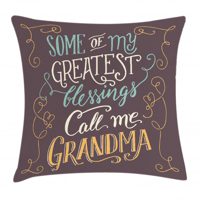 Greatest Words Pillow Cover