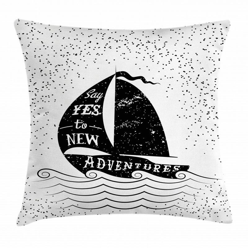 Say Yes to Adventure Pillow Cover