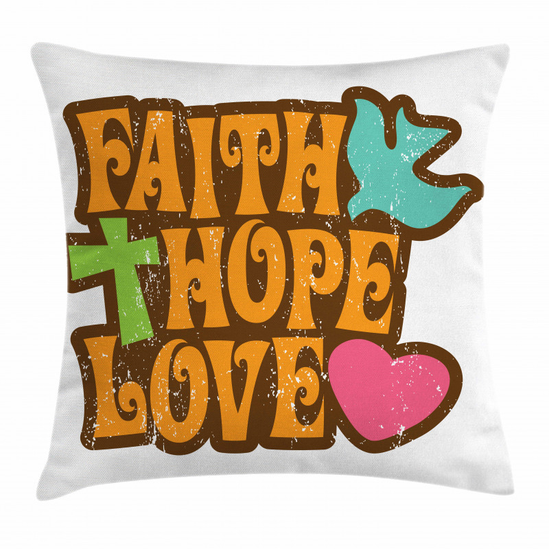 Grunge Faith Hope Words Pillow Cover