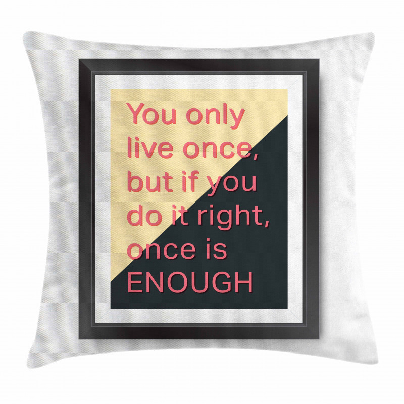 Motivational Poster Design Pillow Cover