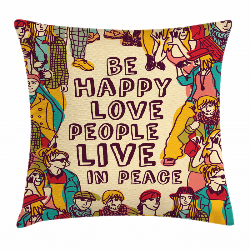 Love Peace Motivational Pillow Cover