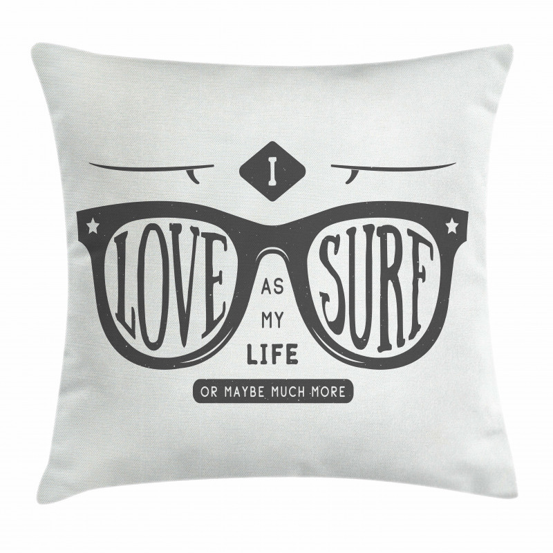 I Love Surf as My Life Pillow Cover