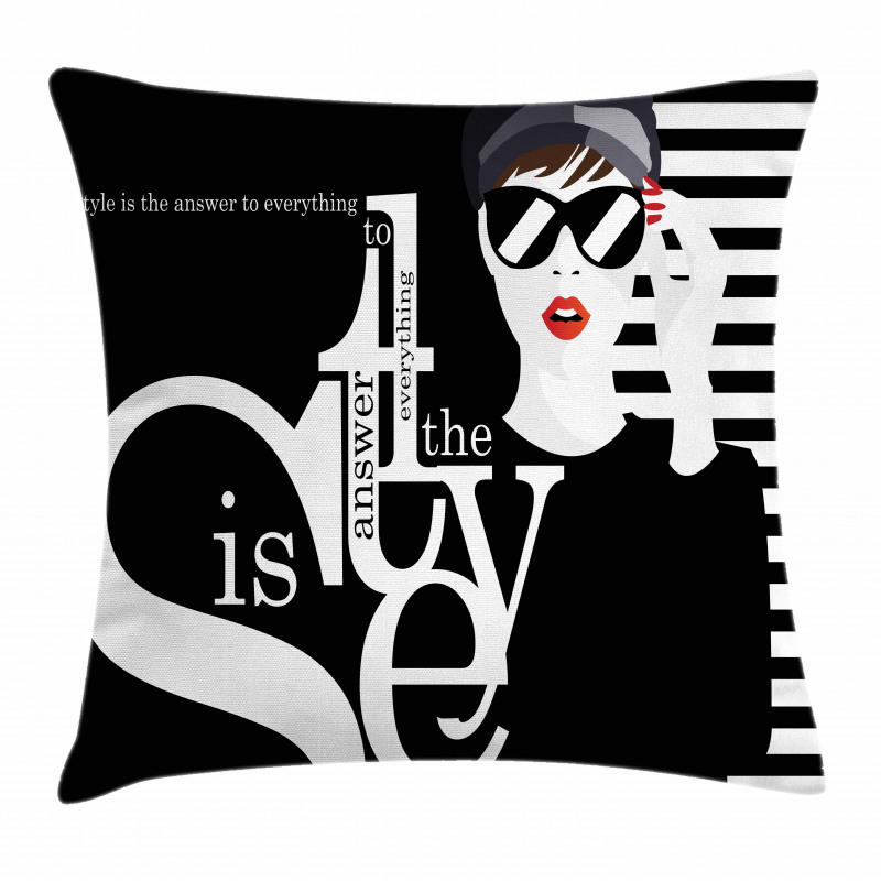 Style is the Answer Text Pillow Cover