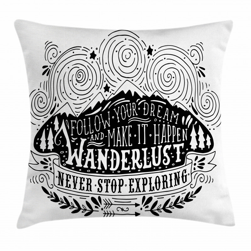 Wanderlust Follow Dreams Pillow Cover