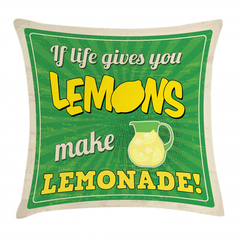 If Life Gives You Lemon Pillow Cover