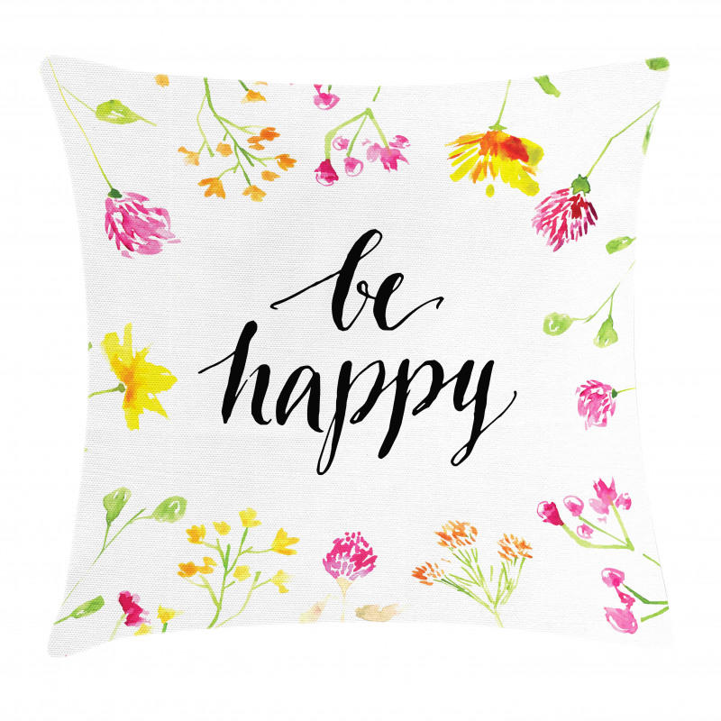 Positive Vibes Be Happy Pillow Cover