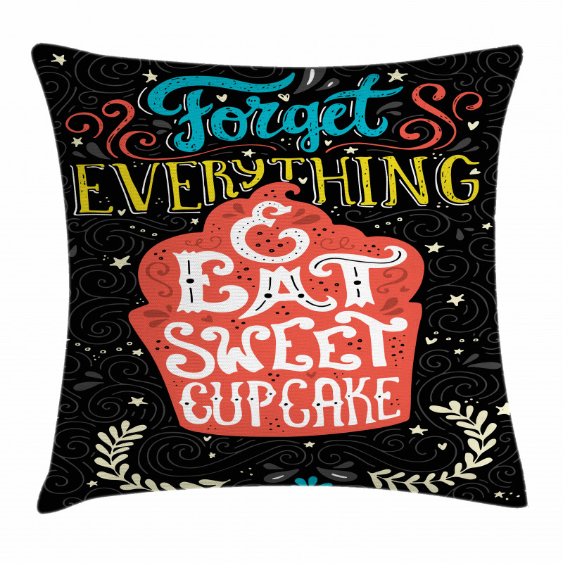 Eat Cupcake Dessert Pillow Cover
