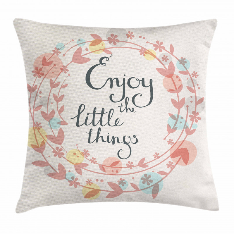 Flowers and Leaves Phrase Pillow Cover