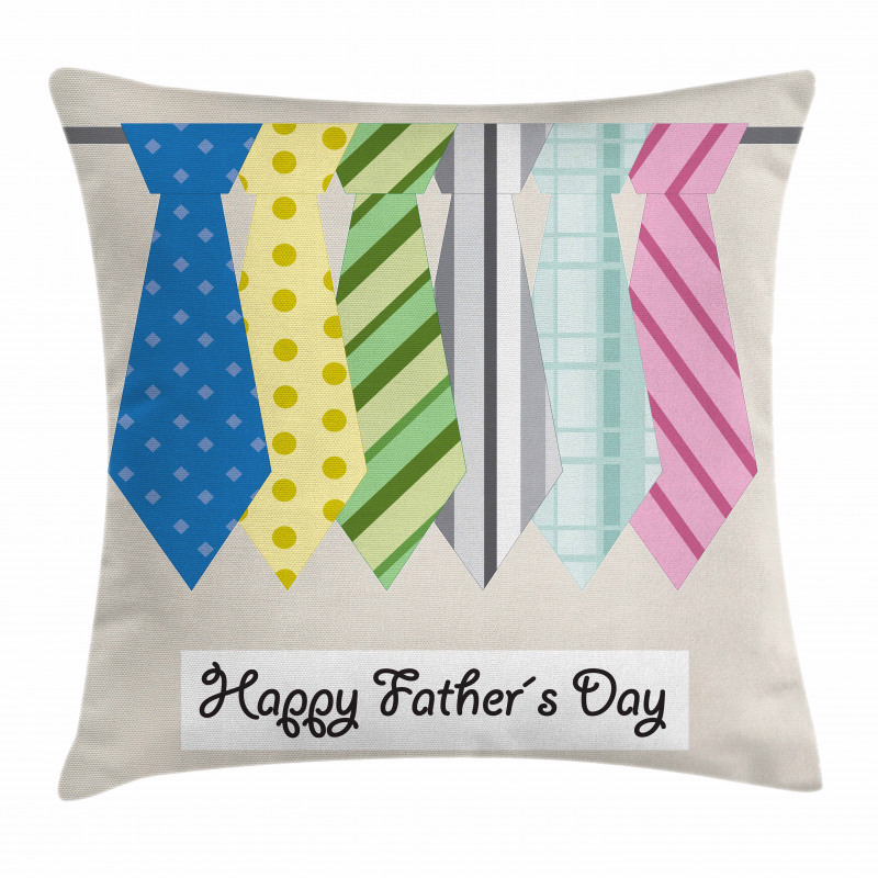 Colorful Dad Ties Theme Pillow Cover