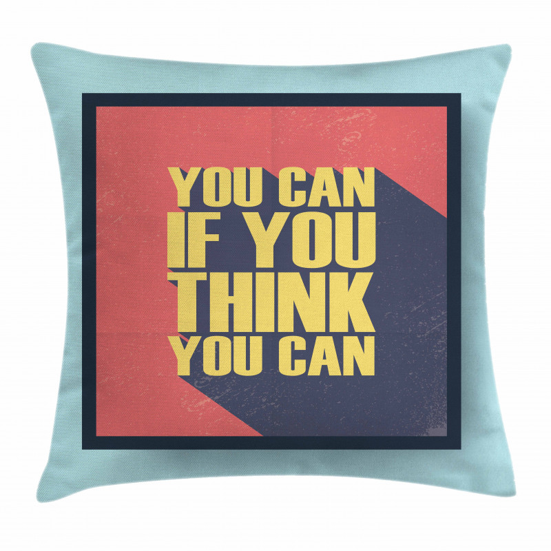 You Can Do It Pillow Cover