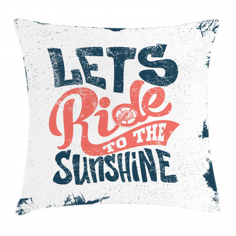 Lets Ride Words Pillow Cover