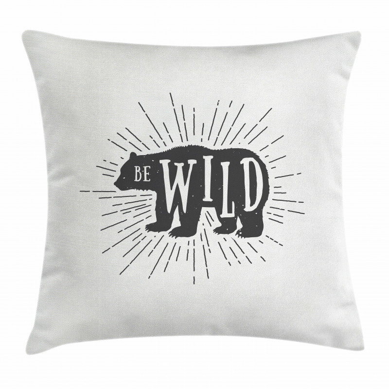 Woodland Bear Be Wild Phrase Pillow Cover