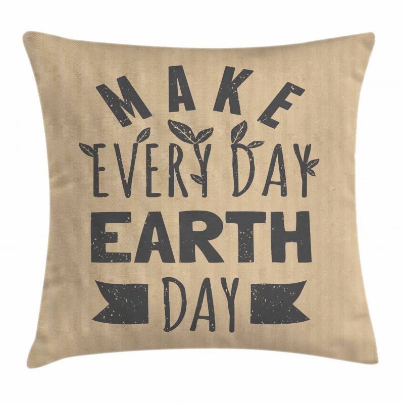 Typographic Words Earth Day Pillow Cover