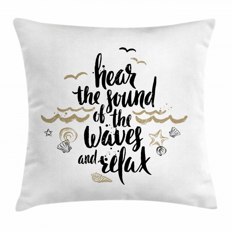 Hear the Sound of Waves Text Pillow Cover