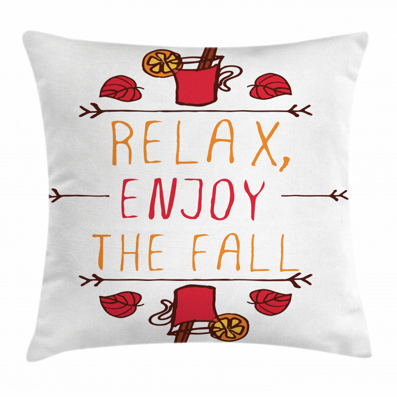 Autumn Concept Relax Enjoy Pillow Cover