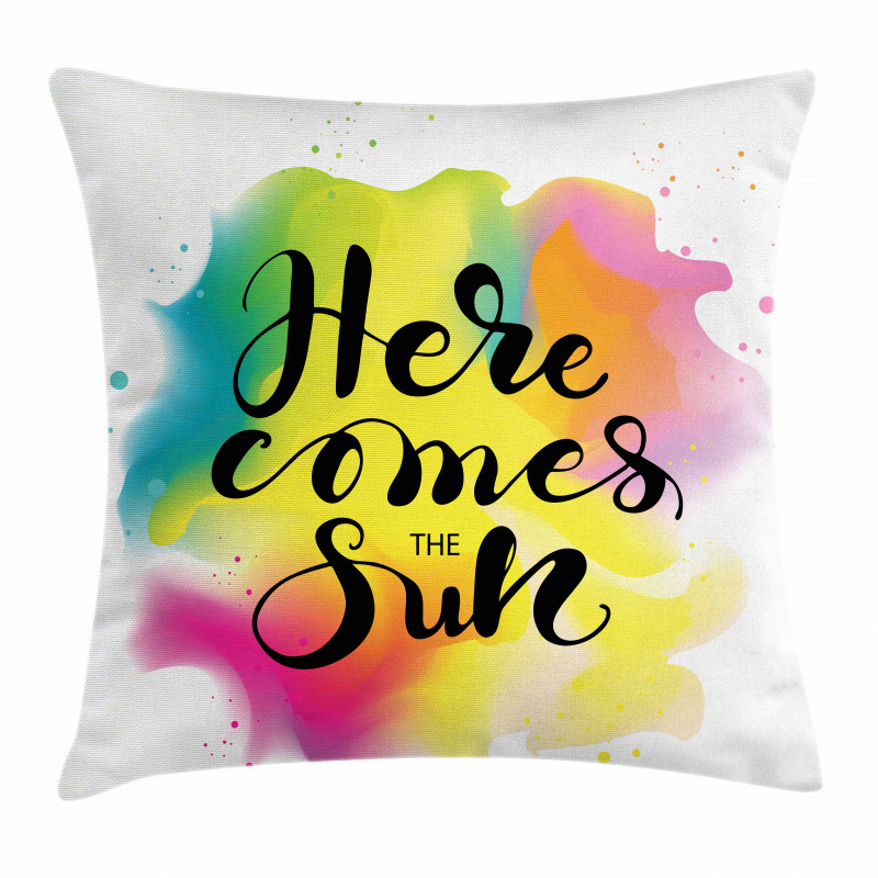 Here Comes Sun Text Pillow Cover