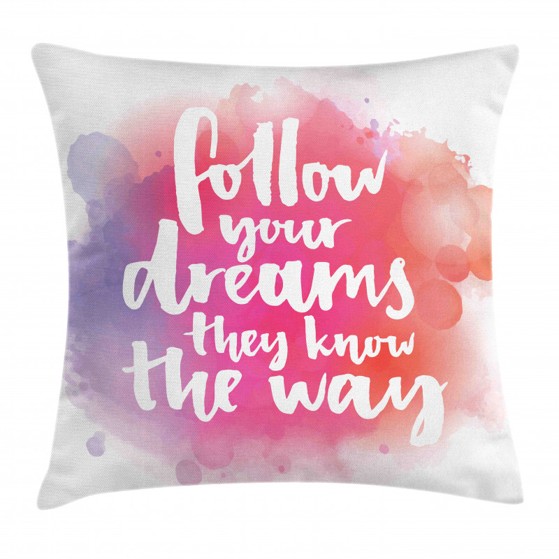 Dreams Know the Way Words Pillow Cover