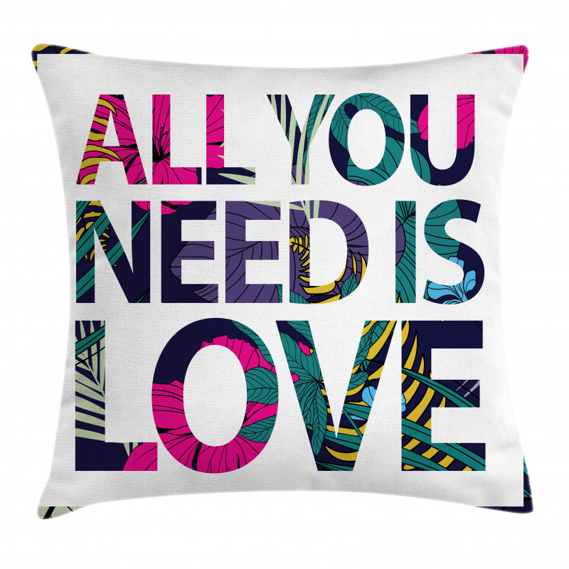 All You Need Tropical Pillow Cover