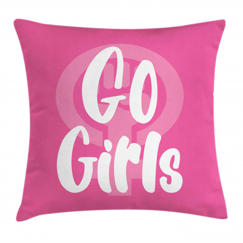Go Girls Text in Bold Pillow Cover