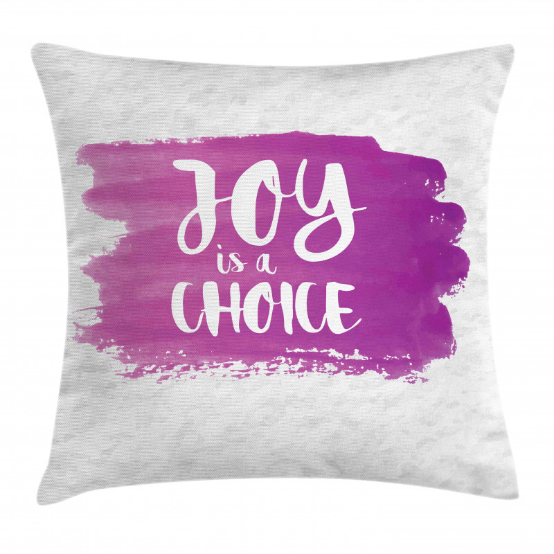 Joy is a Choice Words Art Pillow Cover