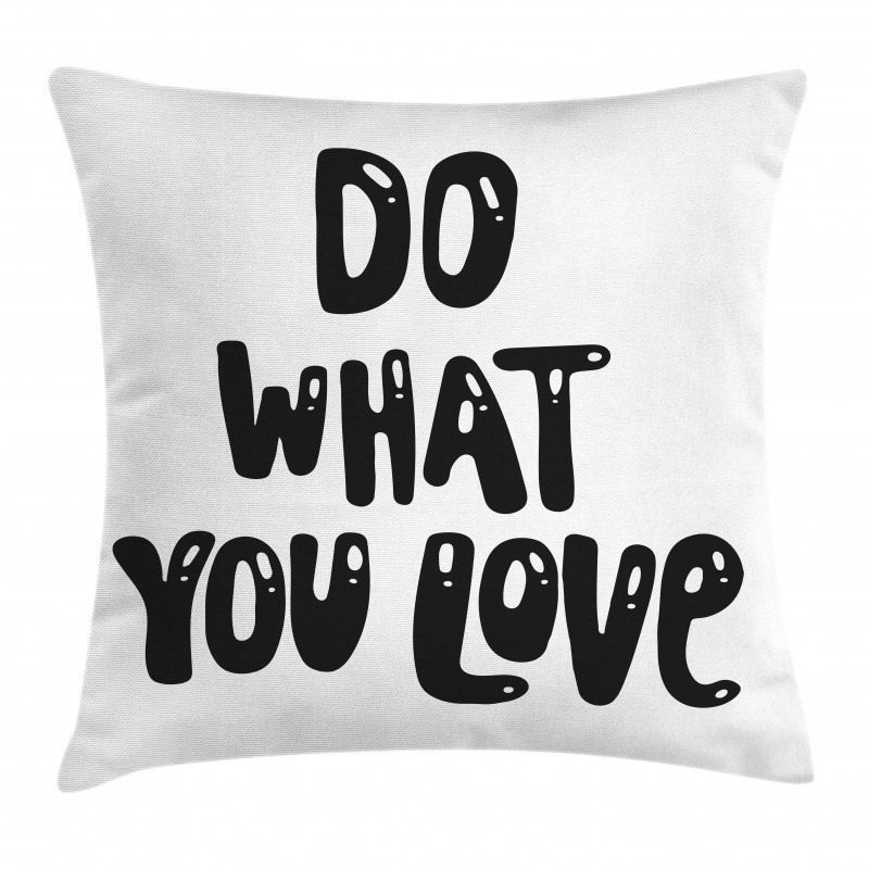 Classic Typeface Phrasal Pillow Cover