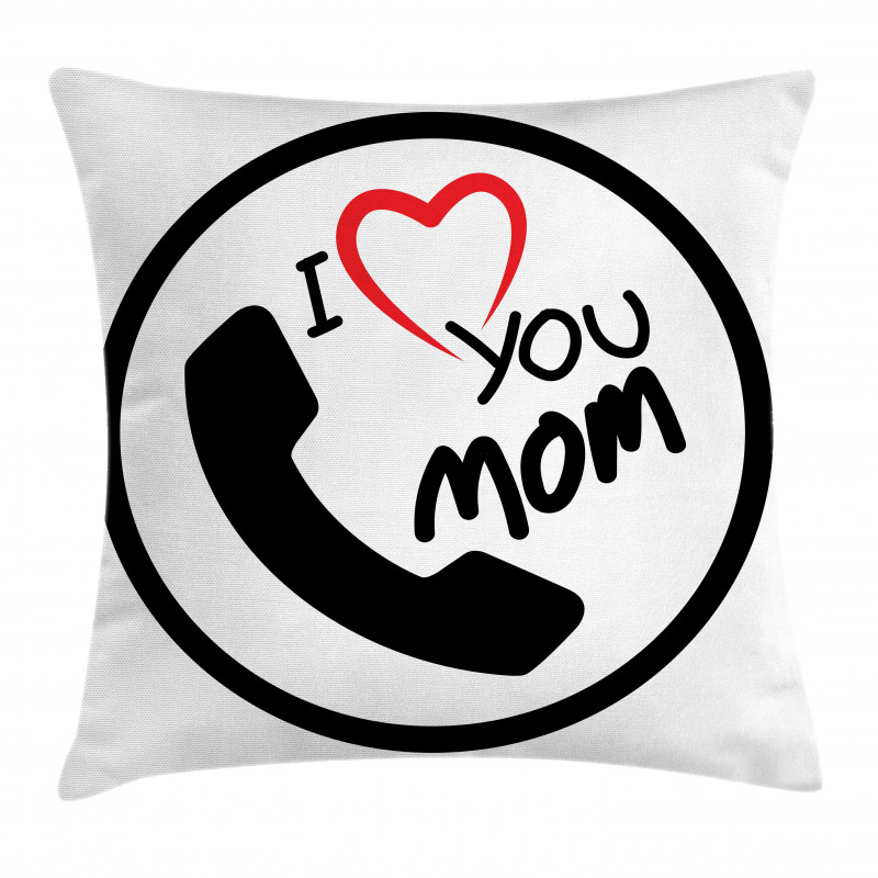 I Love You Mom Message Pillow Cover