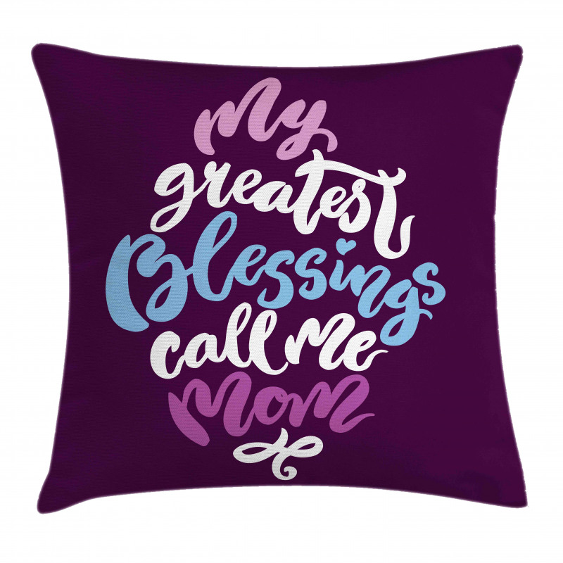 Calligraphic Message Mother Pillow Cover