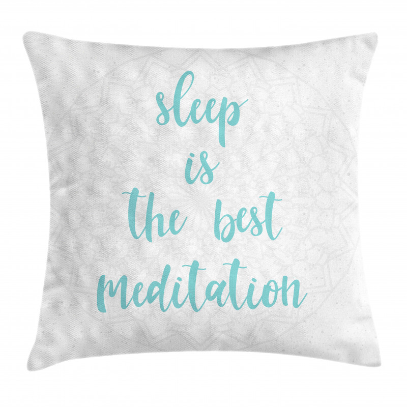 Sleep is the Best Wording Pillow Cover