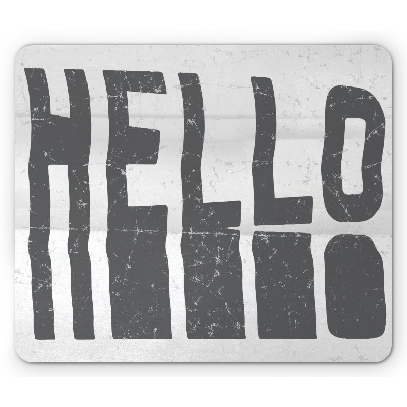 Hello Grunge Typography Art Mouse Pad