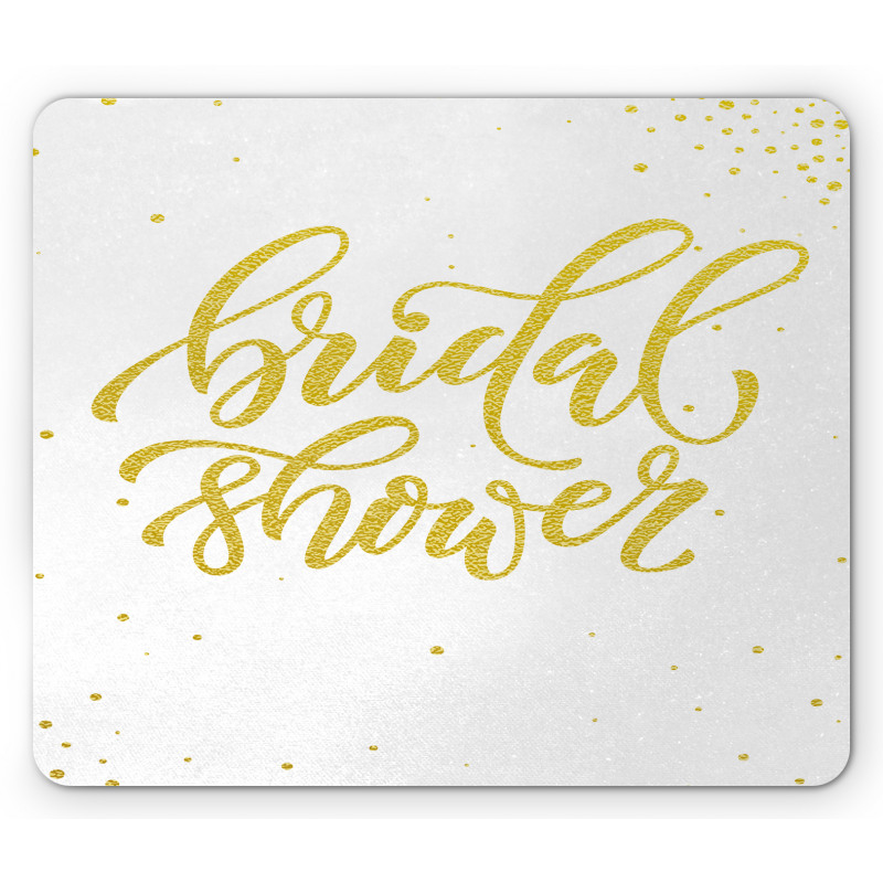 Bride Party Lettering Mouse Pad