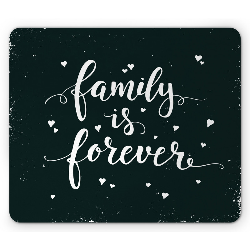 Family Forever Mouse Pad