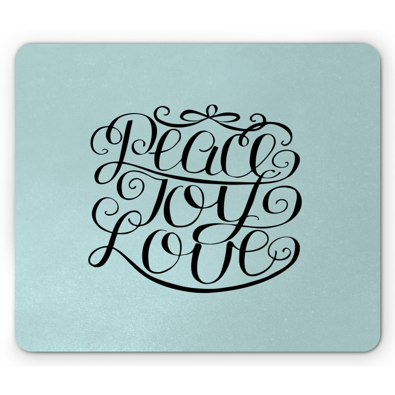 Peace Love Joy Lettering Mouse Pad