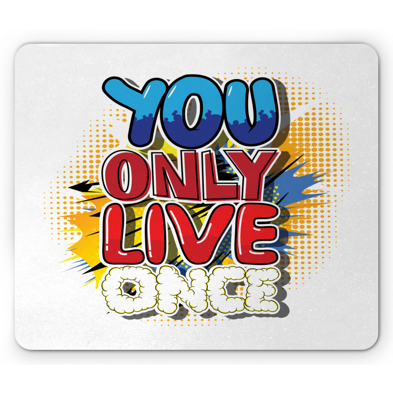 Cartoon Style Life Message Mouse Pad