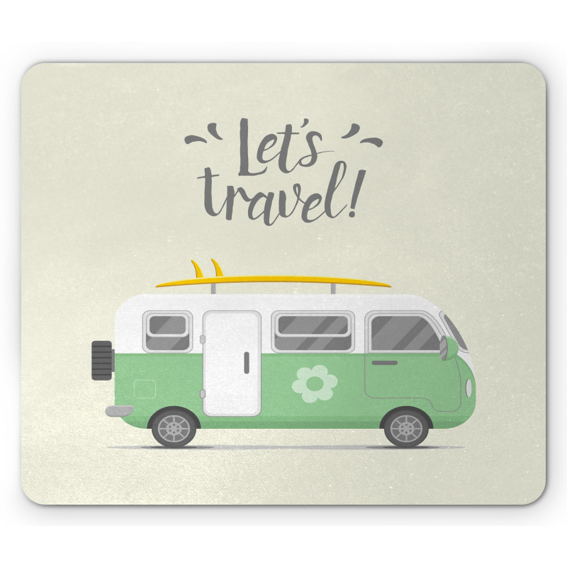 Lets Travel Message Mouse Pad