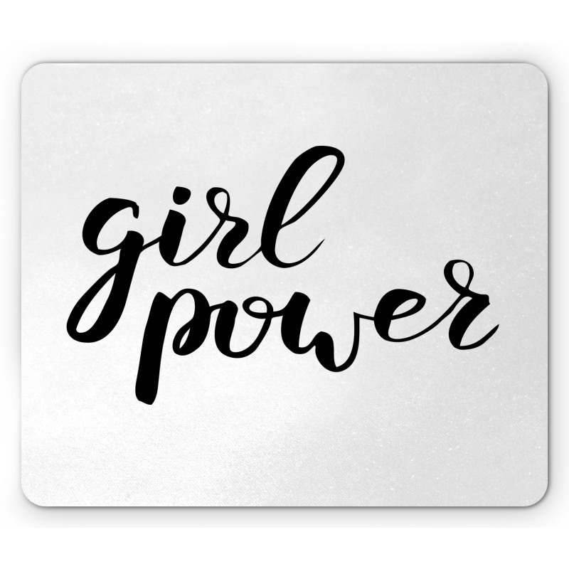 Girl Power Feminist Text Mouse Pad