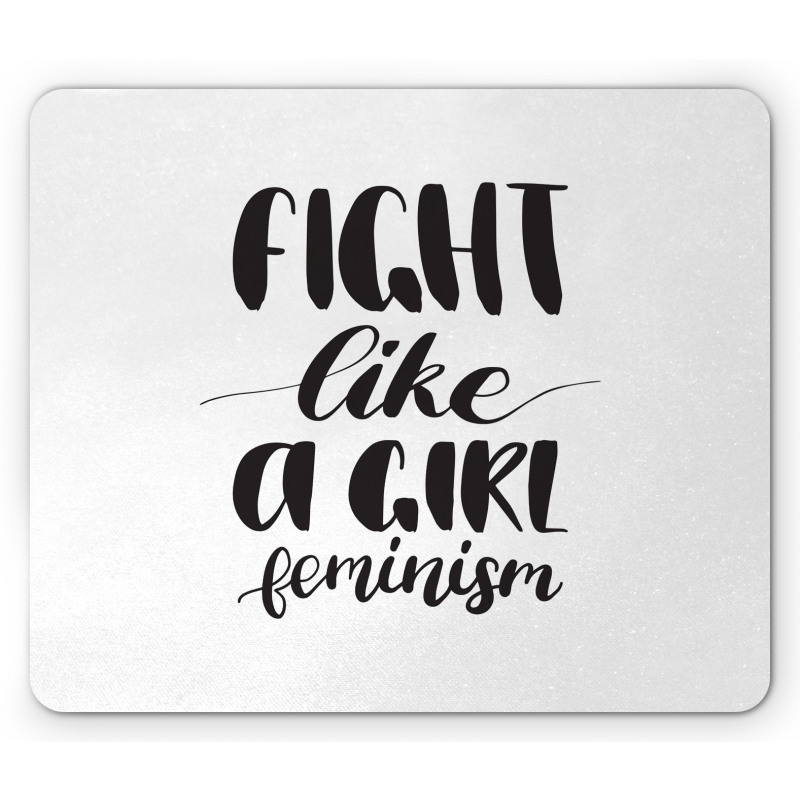 Feminism Through Typo Mouse Pad