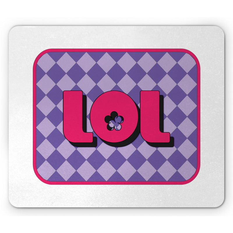 Laugh out Loud Checkered Mouse Pad